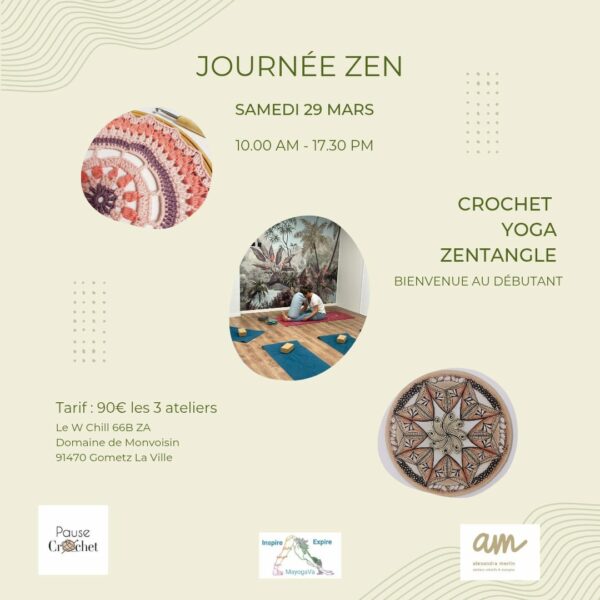 Journée Zen (Crochet - Yoga - Dessin Zentangle) - 90€